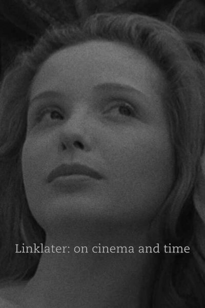 Linklater: On Cinema and Time, 2013