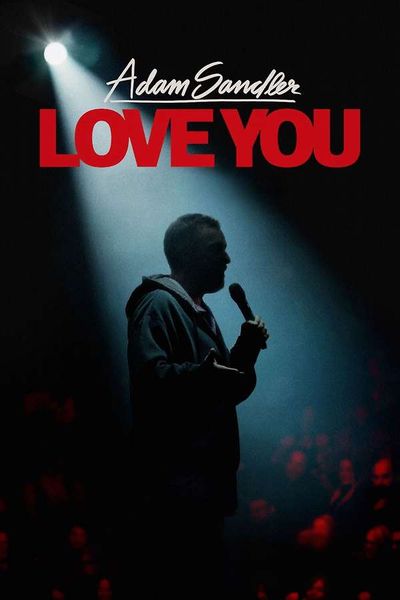 Adam Sandler: Love You, 2024