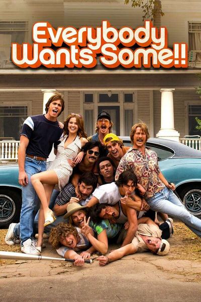 Everybody Wants Some!!, 2016 - ★★★★
